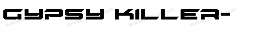 Gypsy Killer字体转换
